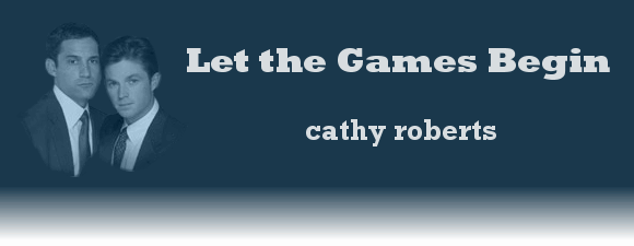 LET THE GAMES BEGIN by Cathy Roberts