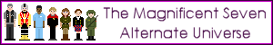 Magnificent Seven Alternate Universe