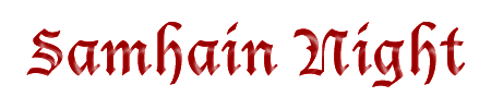 SAMHAIN NIGHT
