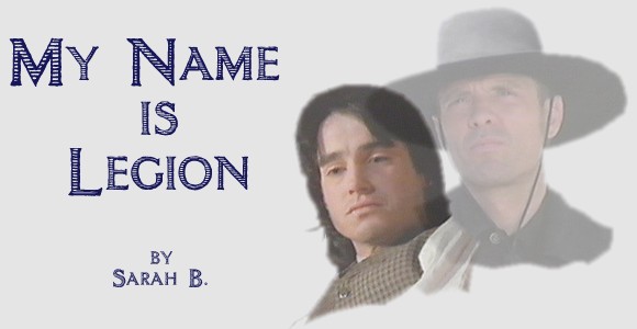 MY NAME IS LEGION by Sarah B.