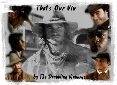 THAT'S OUR VIN by The Drabbling Vinburys