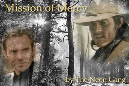 Mission of Mercy by The Neon Gang