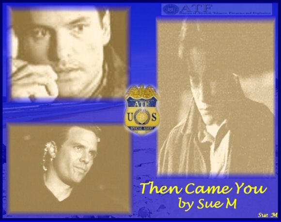 Then Came You by Sue M.