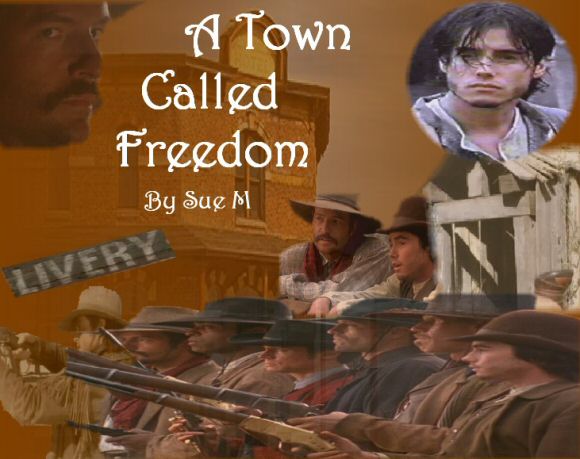 A Town Called Freedom by Sue M