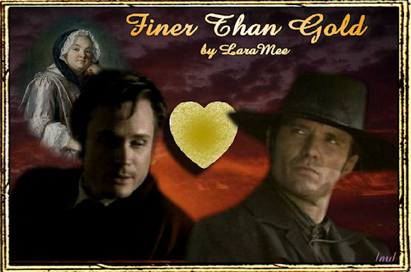 Finer than Gold by LaraMee