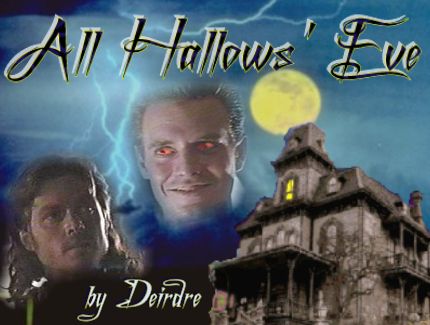 ALL HOLLOWS' EVE by Deirdre